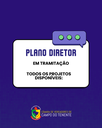 Acompanhe a tramitação dos Projetos do Plano Diretor Acompanhe a tramitação dos Projetos do Plano Diretor